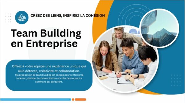 Team Building en Entreprise – Créez des Liens, Inspirez la Cohésion